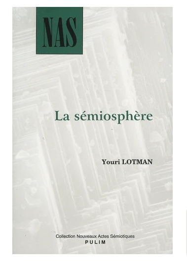 La Sémiopshère
Traduction A. LEDENKO : russe -> français